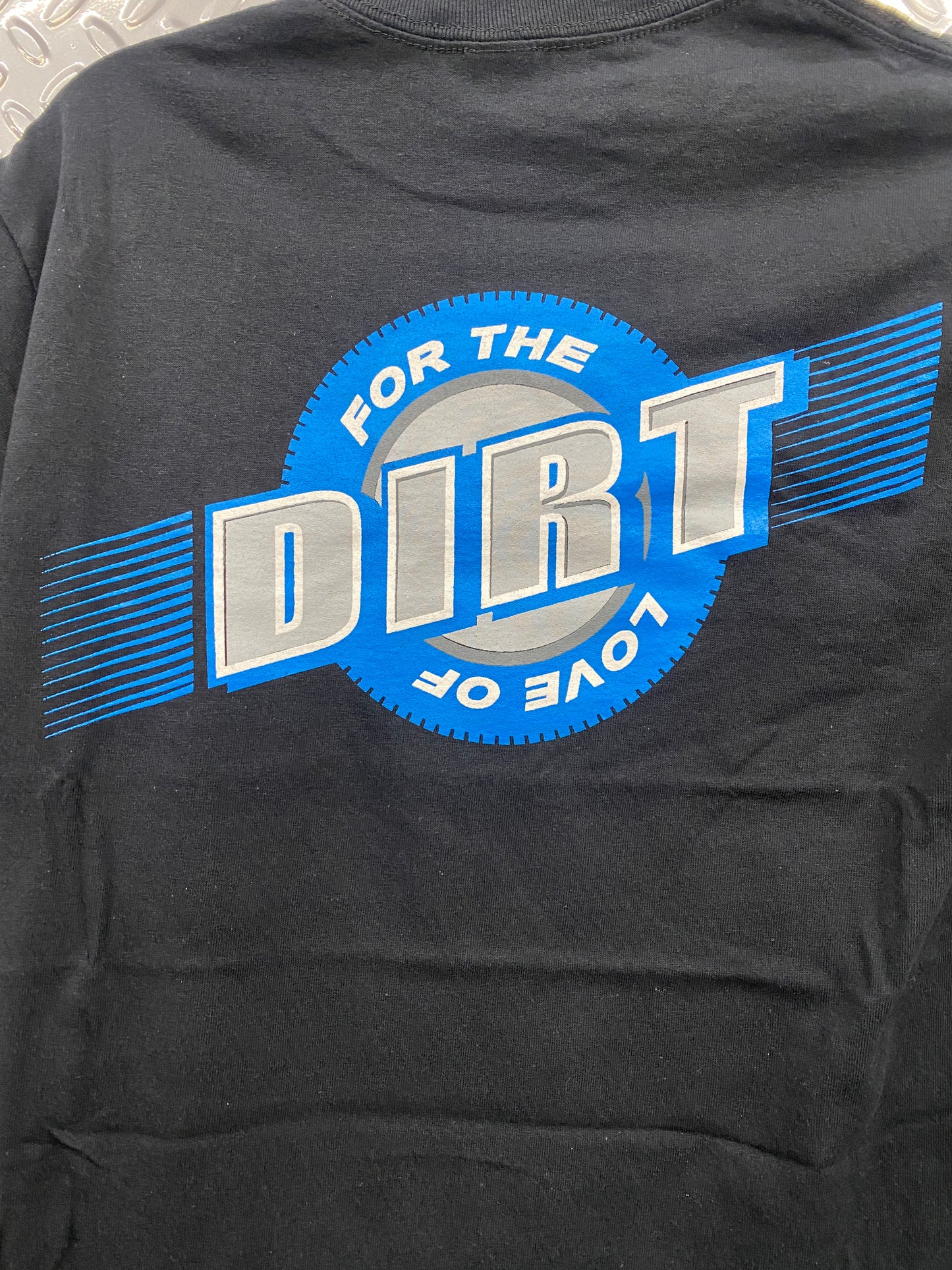 For The Love Of Dirt Tee