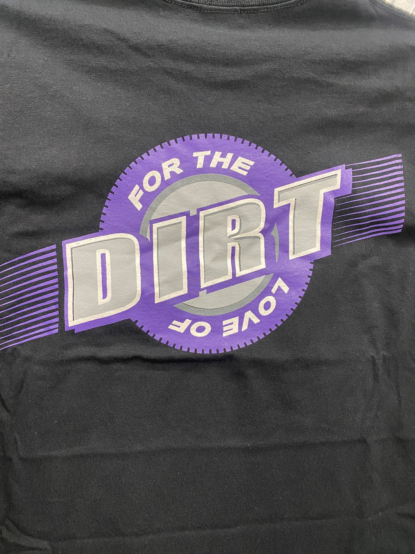 For The Love Of Dirt Tee